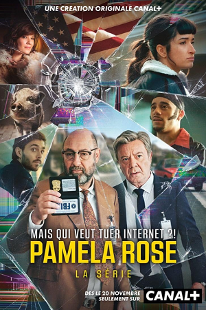 Pamela Rose, la série (2023)