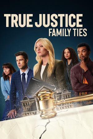 True Justice Family Ties