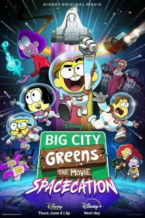 Big City Greens the Movie Spacecation (2024)